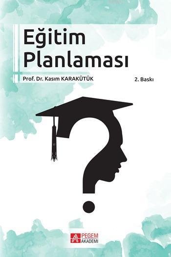 Eğitim Planlaması - Kasım Karakütük | Yeni ve İkinci El Ucuz Kitabın A