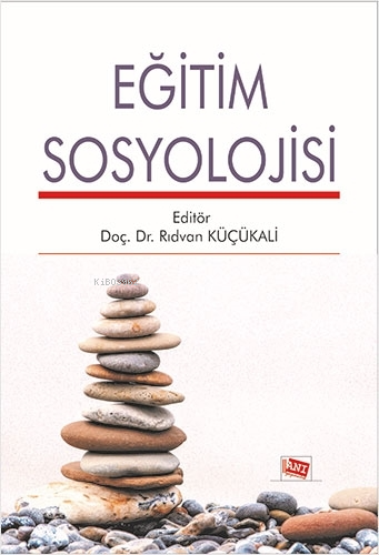 Eğitim Sosyolojisi - Rıdvan Küçükali | Yeni ve İkinci El Ucuz Kitabın 