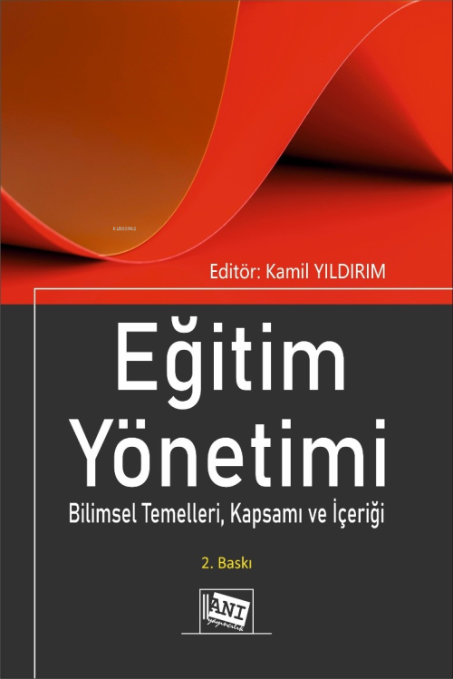 Eğitim Yönetimi - Kamil Yıldırım | Yeni ve İkinci El Ucuz Kitabın Adre