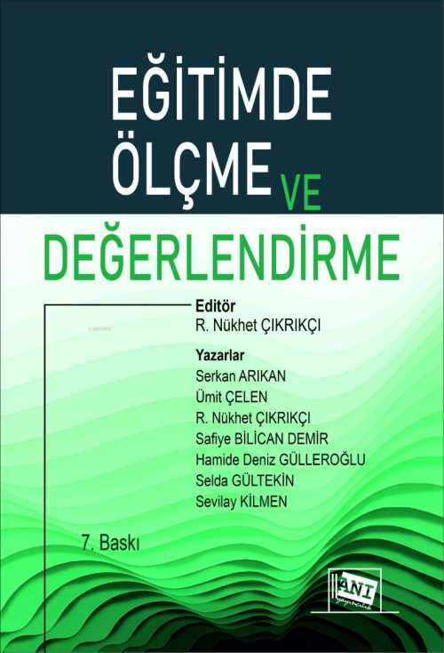 Eğitimde Ölçme ve Değerlendirme - R. Nükhet Çıkrıkçı | Yeni ve İkinci 