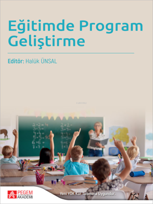 Eğitimde Program Geliştirme - Kolektif | Yeni ve İkinci El Ucuz Kitabı