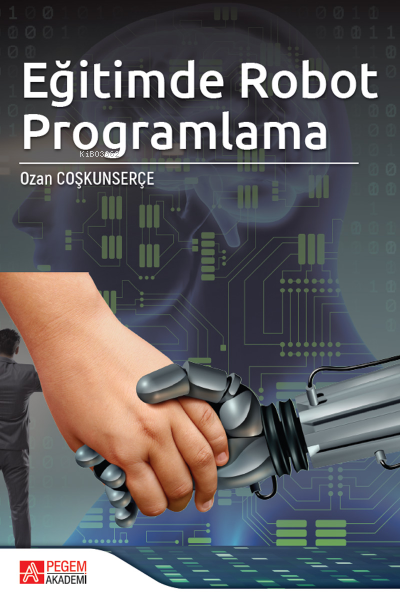 Eğitimde Robot Programlama - Ozan Coşkunserçe | Yeni ve İkinci El Ucuz