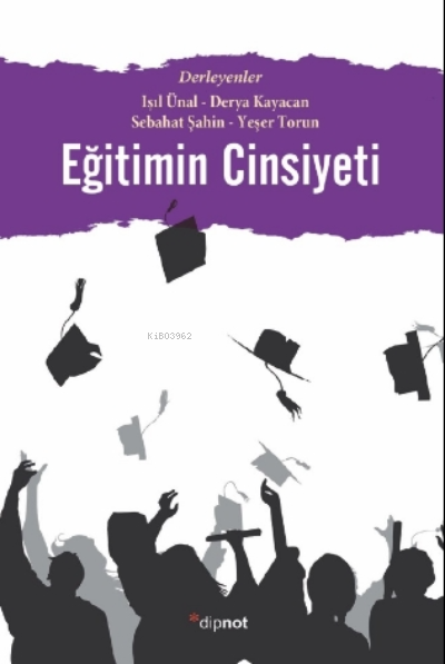 Eğitimin Cinsiyeti - L. Işıl Ünal | Yeni ve İkinci El Ucuz Kitabın Adr