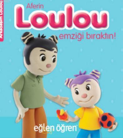 Eğlen Öğren Aferin Loulou Emziği Bıraktın - Nasha | Yeni ve İkinci El 