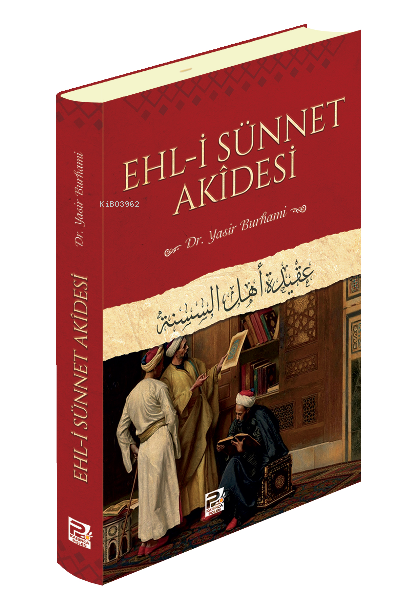 Ehl-i Sünnet Akidesi - Yasir Burhami | Yeni ve İkinci El Ucuz Kitabın 