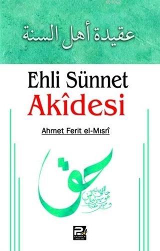 Ehli Sünnet Akidesi - Ahmet Ferit El - Mısri | Yeni ve İkinci El Ucuz 