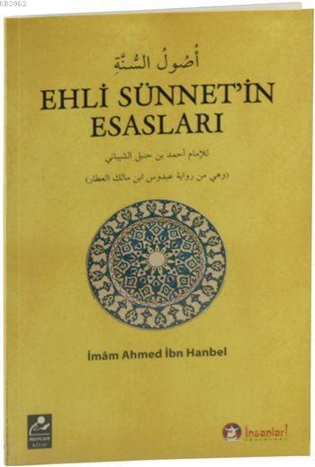 Ehli Sünnet'in Esasları - Ahmed İbn Hanbel- | Yeni ve İkinci El Ucuz K