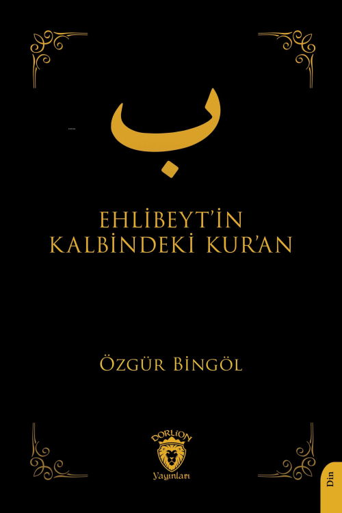 Ehlibeyt’in Kalbindeki Kur’an - Özgür Bingöl | Yeni ve İkinci El Ucuz 