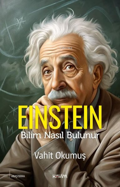 Einstein - Bilim Nasıl Bulunur - Vahit Okumuş | Yeni ve İkinci El Ucuz