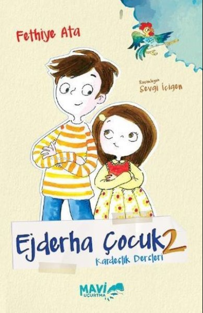 Ejderha Çocuk 2 - Kardeşlik Dersleri - Fethiye Ata | Yeni ve İkinci El