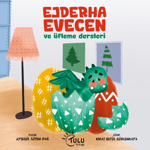 Ejderha Evecen ve Üfleme dersleri - Ayşegül Sözen Dağ | Yeni ve İkinci