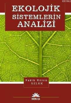 Ekolojik Sistemlerin Analizi - Fatih Evrendilek | Yeni ve İkinci El Uc