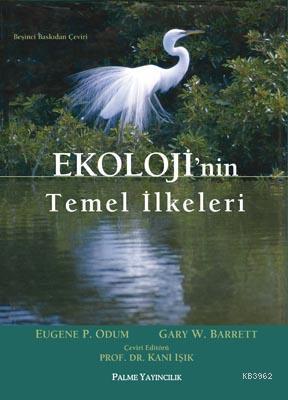 Ekolojinin Temel İlkeleri - Eugene Podum | Yeni ve İkinci El Ucuz Kita