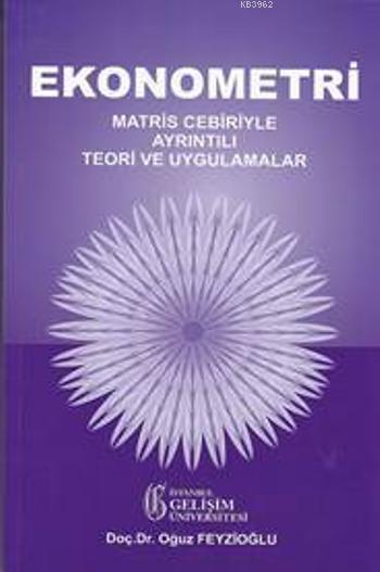 Ekonometri - Oğuz Feyzioğlu | Yeni ve İkinci El Ucuz Kitabın Adresi