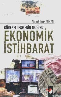 Ekonomik İstihbarat - Ahmet Tarık Miman | Yeni ve İkinci El Ucuz Kitab