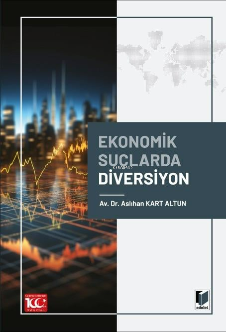 Ekonomik Suçlarda Diversiyon - Aslıhan Kart Altun | Yeni ve İkinci El 