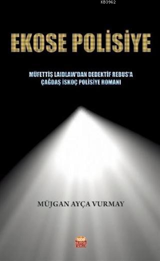 Ekose Polisiye - Müjgan Ayça Vurmay | Yeni ve İkinci El Ucuz Kitabın A