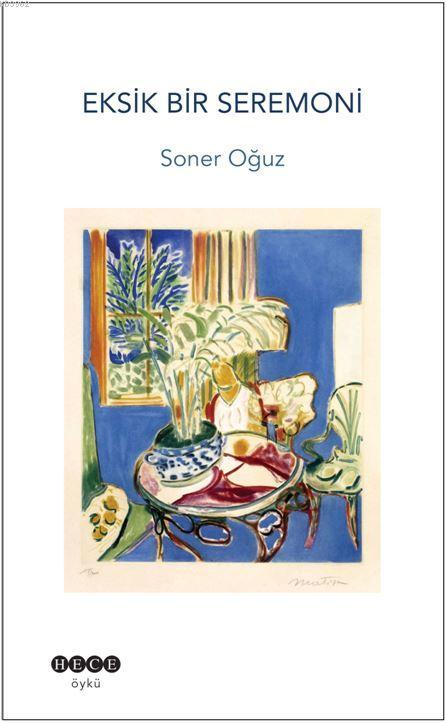 Eksik Bir Seremoni - Soner Oğuz | Yeni ve İkinci El Ucuz Kitabın Adres