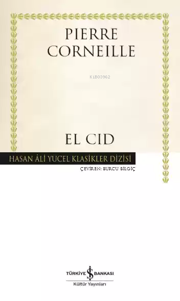 El Cid (Ciltli) - Pierre Corneille | Yeni ve İkinci El Ucuz Kitabın Ad