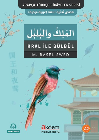 El-Melik Ve'l-Bulbul (Kral İle Bülbül) - Muhammed Basel Swed | Yeni ve