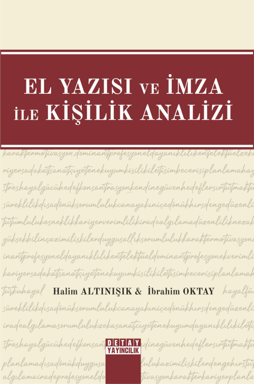 El Yazısı ve İmza İle Kişilik Analizi - Halim Altınışık | Yeni ve İkin