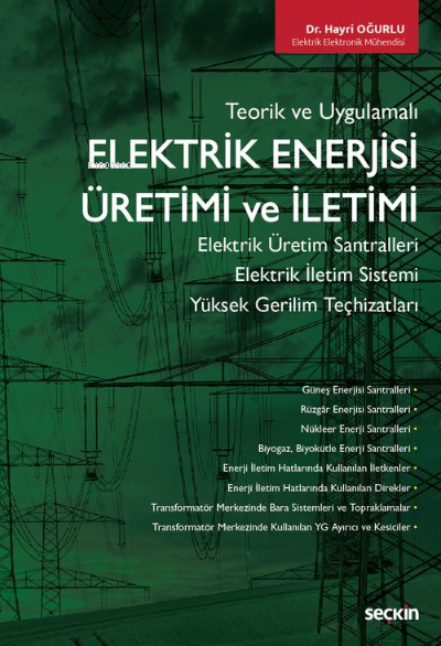 Elektrik Enerjisi Üretimi ve İletimi;Elektrik Üretim Santralleri – Ele