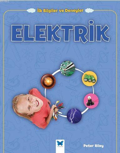 Elektrik - Peter Riley | Yeni ve İkinci El Ucuz Kitabın Adresi