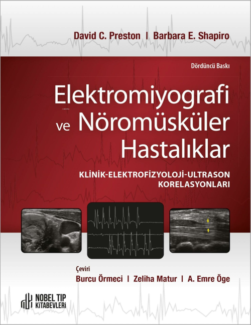 Elektromiyografi Ve Nöromusküler Hastalıklar 4.Baskı -Ciltli - David C