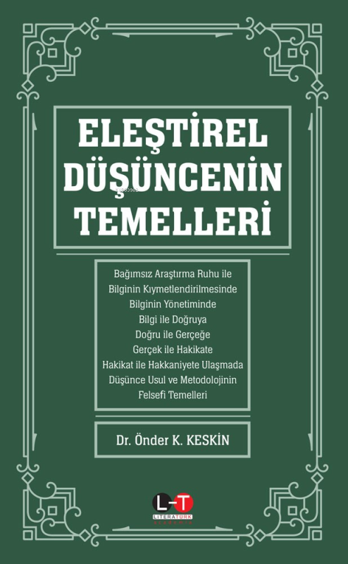 Eleştirel Düşüncenin Temelleri - Önder K. Keskin | Yeni ve İkinci El U