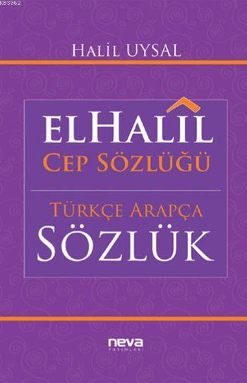 elHalil Cep Sözlüğü - Halil Uysal | Yeni ve İkinci El Ucuz Kitabın Adr