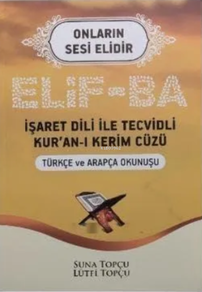 Elif-Ba İşaret Dili - Kolektif | Yeni ve İkinci El Ucuz Kitabın Adresi