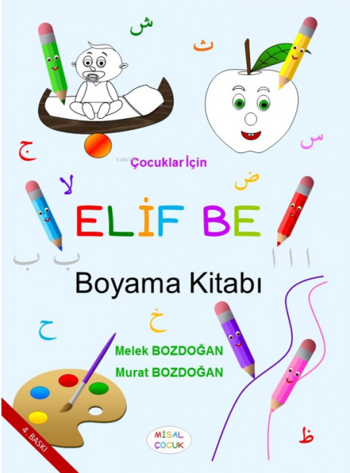 Çocuklar İçin Elif Be Boyama Kitabı - Murat Bozdoğan | Yeni ve İkinci 