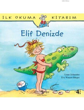 Elif Denizde - Eva Wenzel Bürger | Yeni ve İkinci El Ucuz Kitabın Adre