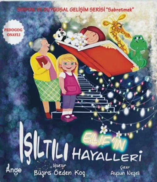 Elif’in Işıltılı Hayalleri - Büşra Özden Koç | Yeni ve İkinci El Ucuz 