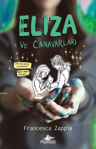 Eliza ve Canavarları - Francesca Zappia | Yeni ve İkinci El Ucuz Kitab