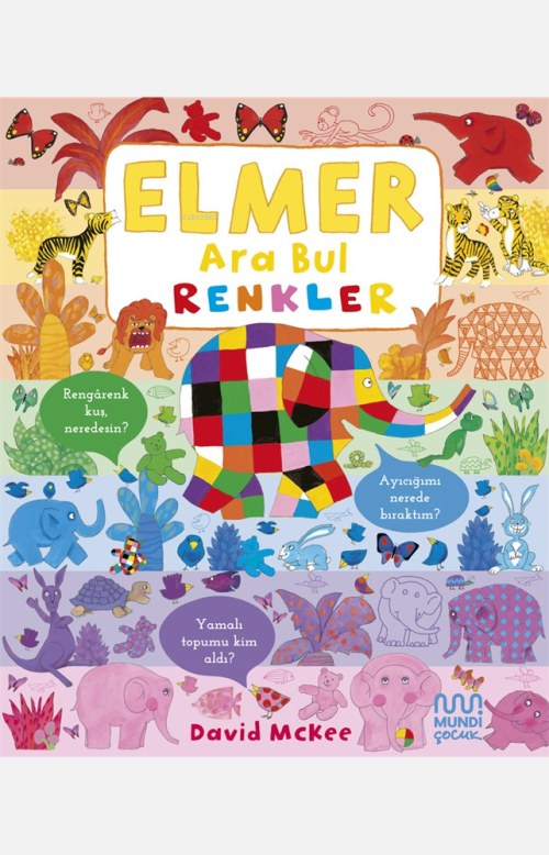 Elmer Ara Bul Renkler - David Mckee | Yeni ve İkinci El Ucuz Kitabın A