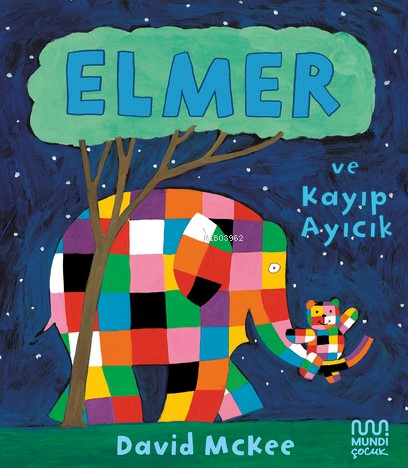 Elmer ve Kayıp Ayıcık - David Mckee | Yeni ve İkinci El Ucuz Kitabın A