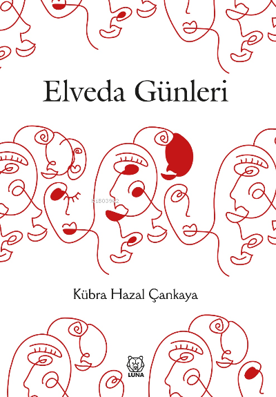 Elveda Günleri - Kübra Hazal Çankaya | Yeni ve İkinci El Ucuz Kitabın 