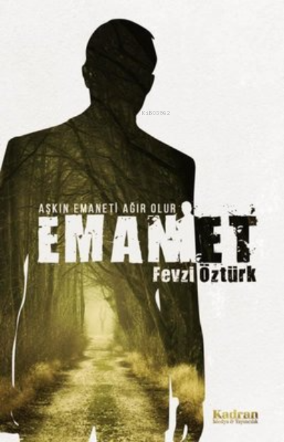 Emanet - Fevzi Öztürk | Yeni ve İkinci El Ucuz Kitabın Adresi