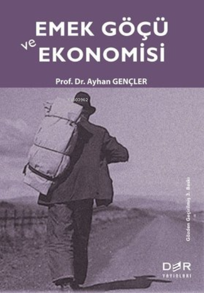 Emek Göçü ve Ekonomisi - Ayhan Gençler- | Yeni ve İkinci El Ucuz Kitab