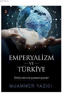 Emperyalizm ve Türkiye - Muammer Yazıcı | Yeni ve İkinci El Ucuz Kitab