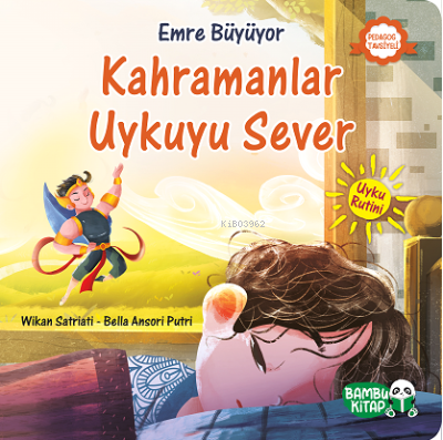 Emre Büyüyor - Kahramanlar Uykuyu Sever - Wikan Satriati | Yeni ve İki