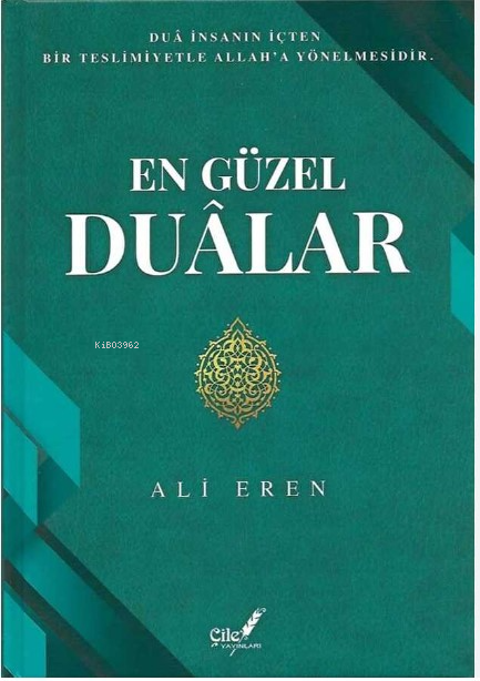 En Güzel Dualar - Ciltli - Ali Eren | Yeni ve İkinci El Ucuz Kitabın A