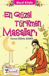 En Güzel Türkmen Masalları - Nurcan Öznal Güder | Yeni ve İkinci El Uc