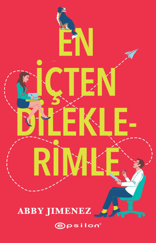 En İçten Dileklerimle - Abby Jimenez | Yeni ve İkinci El Ucuz Kitabın 