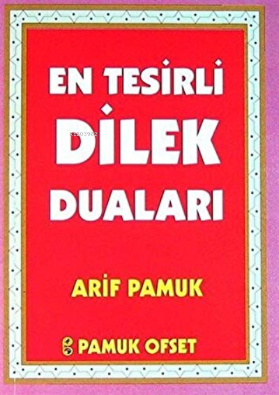 En Tesirli Dilek Duaları (Dua-145) - Arif Pamuk- | Yeni ve İkinci El U