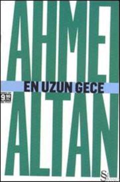 En Uzun Gece (Cep Boy) - Ahmet Altan | Yeni ve İkinci El Ucuz Kitabın 