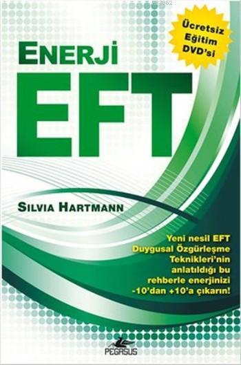 Enerji EFT - Silvia Hartmann | Yeni ve İkinci El Ucuz Kitabın Adresi