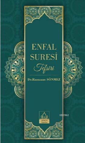 Enfal Suresi Tefsiri (Ciltli) - Ramazan Sönmez | Yeni ve İkinci El Ucu