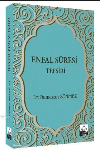 Enfal Suresi Tefsiri - Ramazan Sönmez | Yeni ve İkinci El Ucuz Kitabın